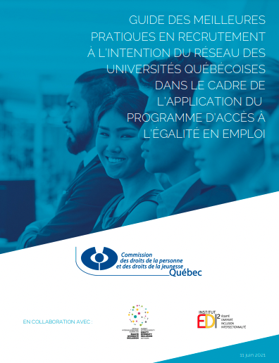 Guide des meilleures pratiques en recrutement à l’intention du réseau des universités québécoises, par la CDPDJ et le RIQEDI 