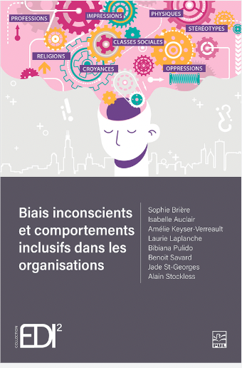 Livre « Biais inconscients et comportements inclusifs » (Brière et coll., 2022)