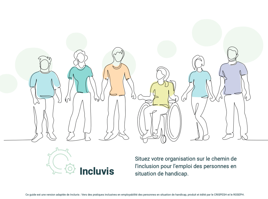 Guide « INCLUVIS | Vers des pratiques inclusives en employabilité des personnes en situation de handicap », par le CRISPESH